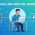 reseller hosting nedir?